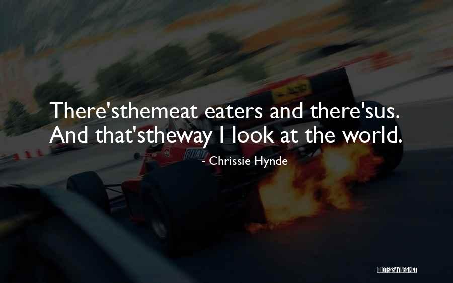 Mengeles Zoo Quotes By Chrissie Hynde Mengeles Zoo Quotes By Chrissie Hynde