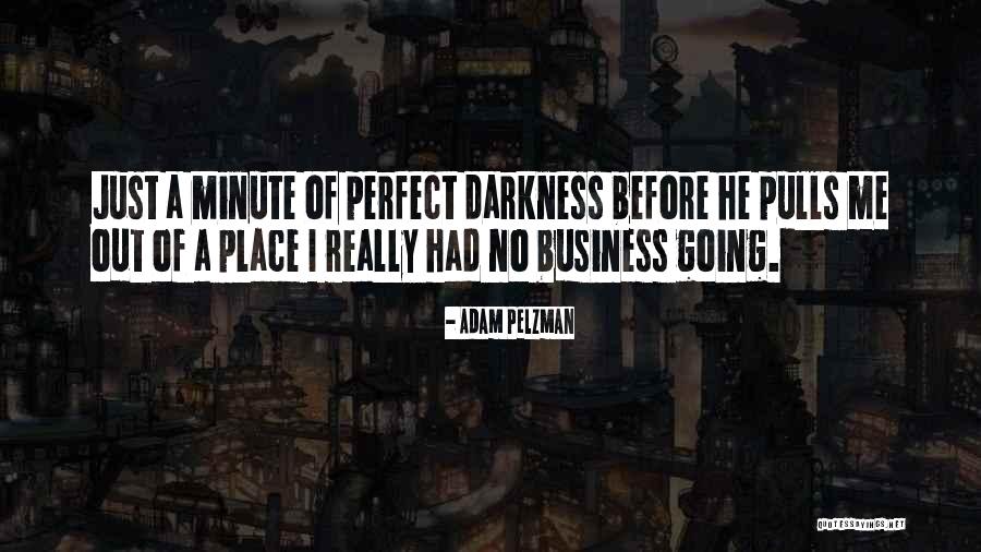 Mengelola Komunikasi Quotes By Adam Pelzman Mengelola Komunikasi Quotes By Adam Pelzman