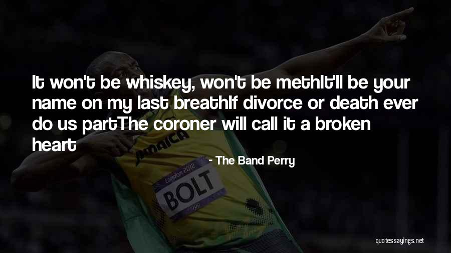 Mengeluh Melulu Quotes By The Band Perry Mengeluh Melulu Quotes By The Band Perry