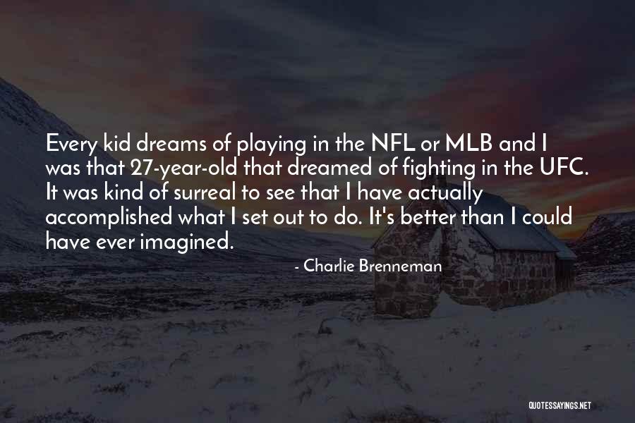 Mengemas Kinikan Quotes By Charlie Brenneman Mengemas Kinikan Quotes By Charlie Brenneman
