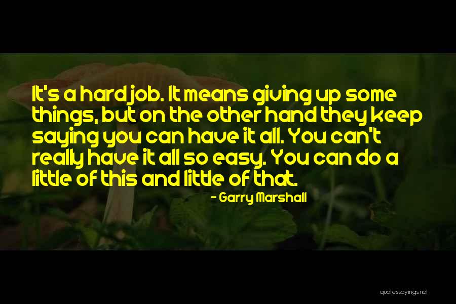Mengembalikan Data Quotes By Garry Marshall Mengembalikan Data Quotes By Garry Marshall