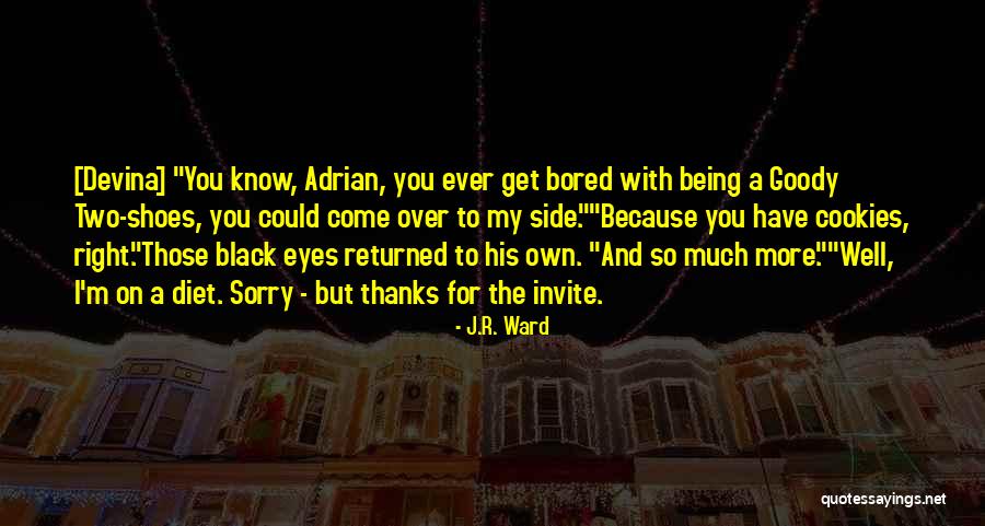 Mengendalikan Hawa Quotes By J.R. Ward Mengendalikan Hawa Quotes By J.R. Ward