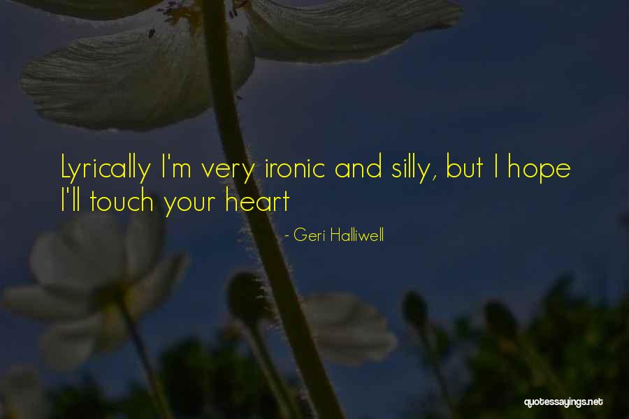 Mengendap Isteri Quotes By Geri Halliwell Mengendap Isteri Quotes By Geri Halliwell