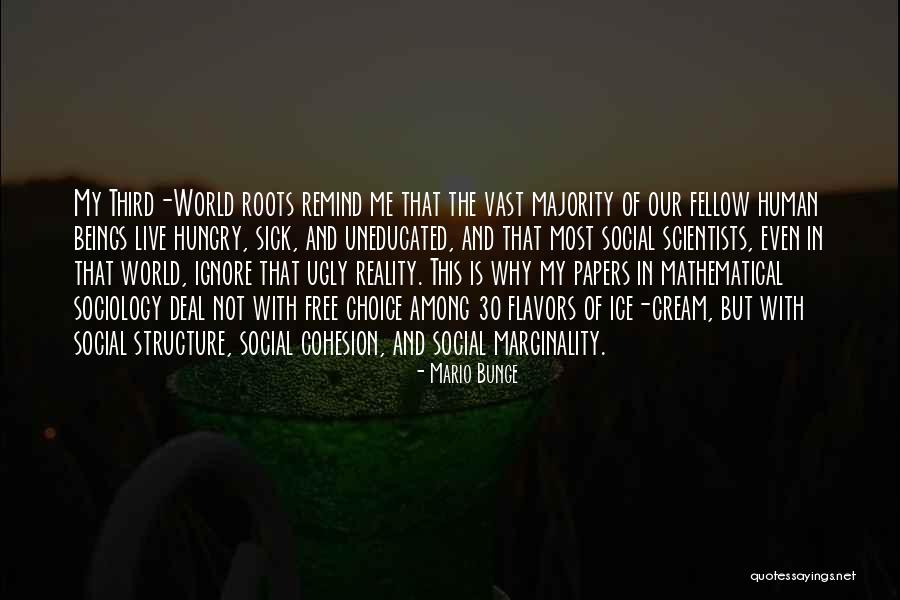 Mengganjal Kampas Quotes By Mario Bunge Mengganjal Kampas Quotes By Mario Bunge