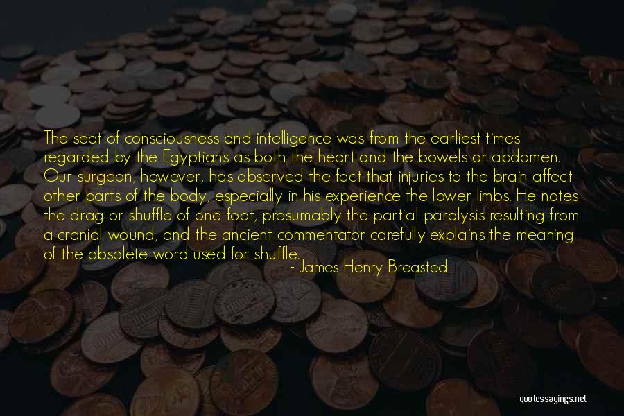 Menggodam Quotes By James Henry Breasted Menggodam Quotes By James Henry Breasted