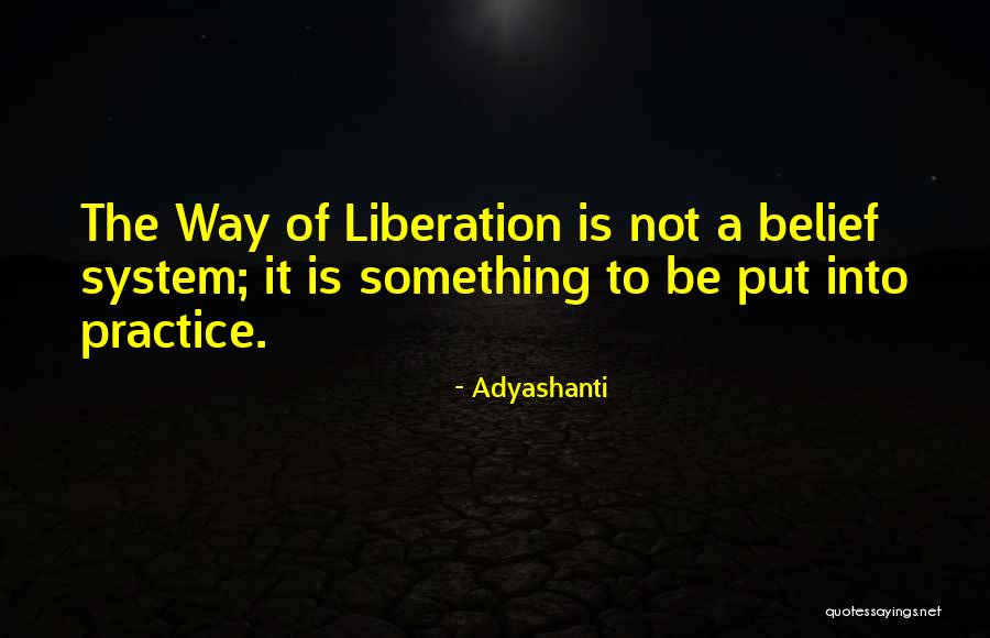 Menghafal Adalah Quotes By Adyashanti Menghafal Adalah Quotes By Adyashanti