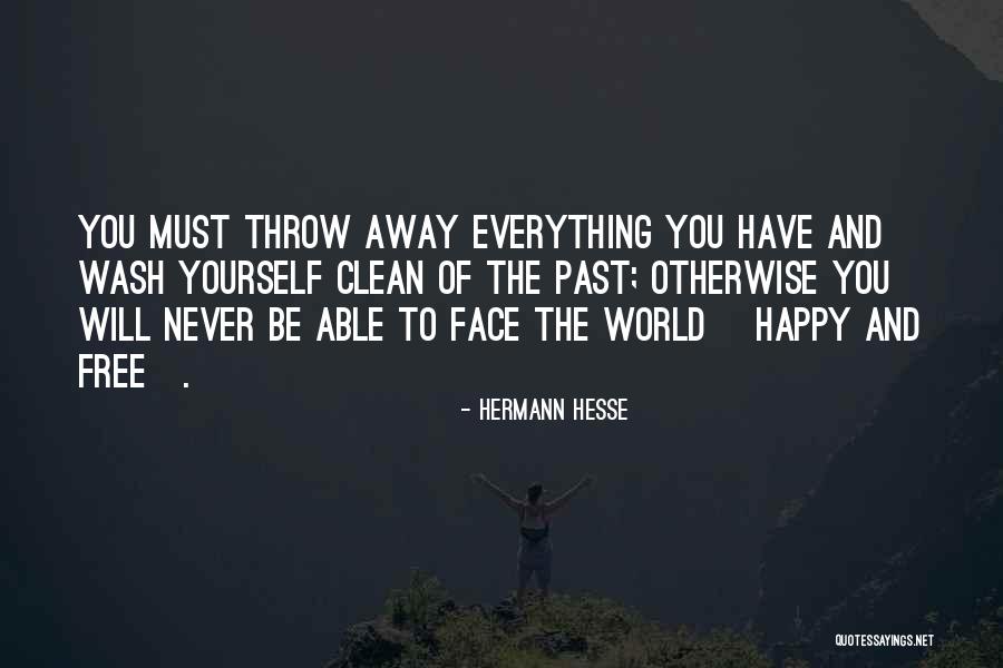 Menghalau Adalah Quotes By Hermann Hesse Menghalau Adalah Quotes By Hermann Hesse