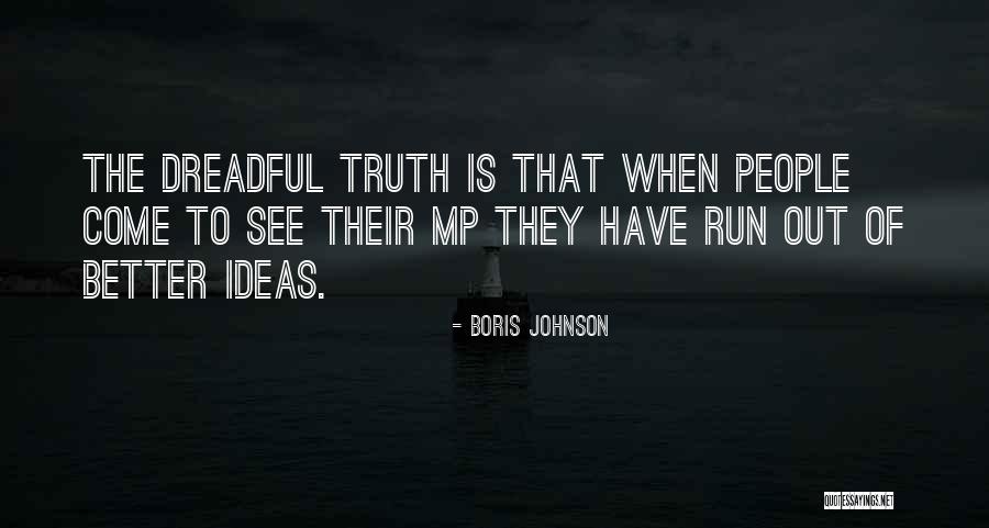 Menghalau Semut Quotes By Boris Johnson Menghalau Semut Quotes By Boris Johnson