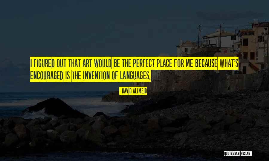 Menghantarkan Quotes By David Altmejd Menghantarkan Quotes By David Altmejd