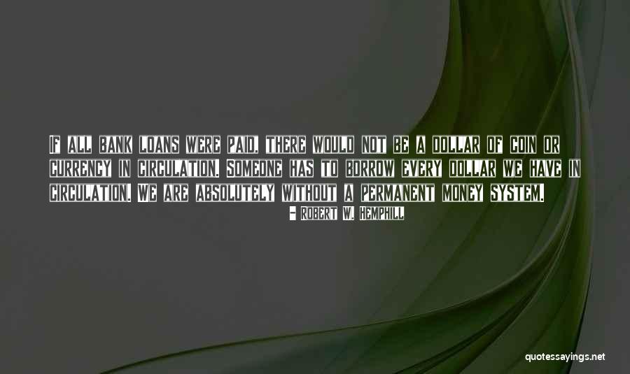 Menghasilkan Energi Quotes By Robert W. Hemphill Menghasilkan Energi Quotes By Robert W. Hemphill