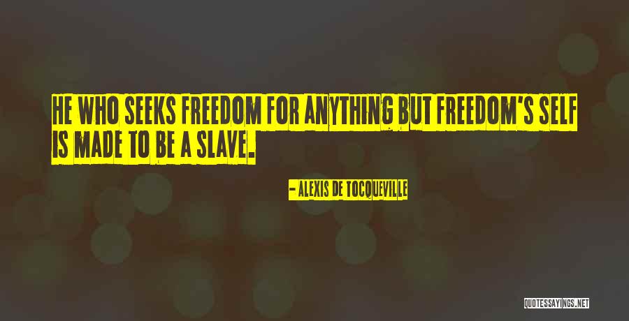 Menghayati Ilmu Quotes By Alexis De Tocqueville Menghayati Ilmu Quotes By Alexis De Tocqueville