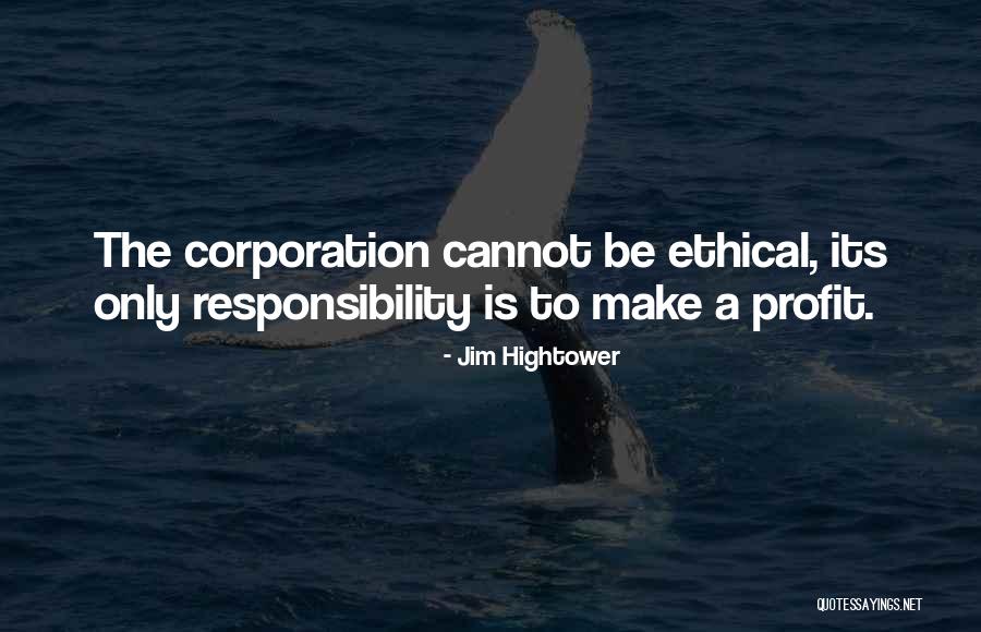 Menghiburkan Quotes By Jim Hightower Menghiburkan Quotes By Jim Hightower
