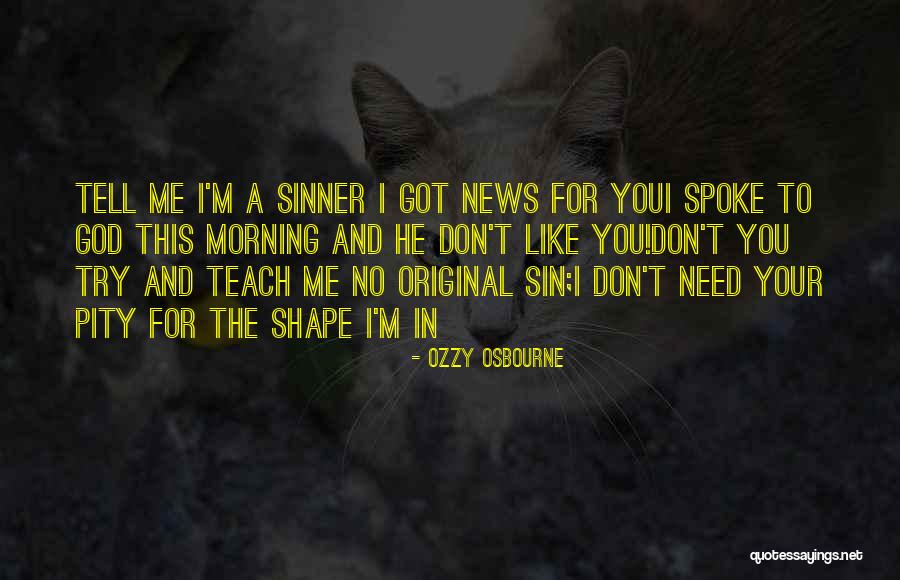 Menghisap Rokok Quotes By Ozzy Osbourne Menghisap Rokok Quotes By Ozzy Osbourne