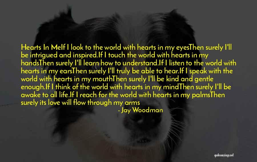 Mengintai Quotes By Jay Woodman Mengintai Quotes By Jay Woodman