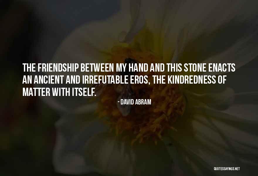 Mengisteab Kidane Quotes By David Abram Mengisteab Kidane Quotes By David Abram