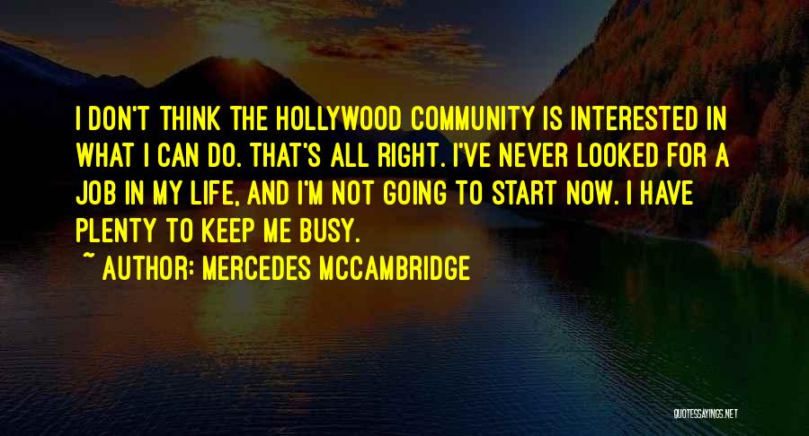 Mengizinkan Atau Quotes By Mercedes McCambridge