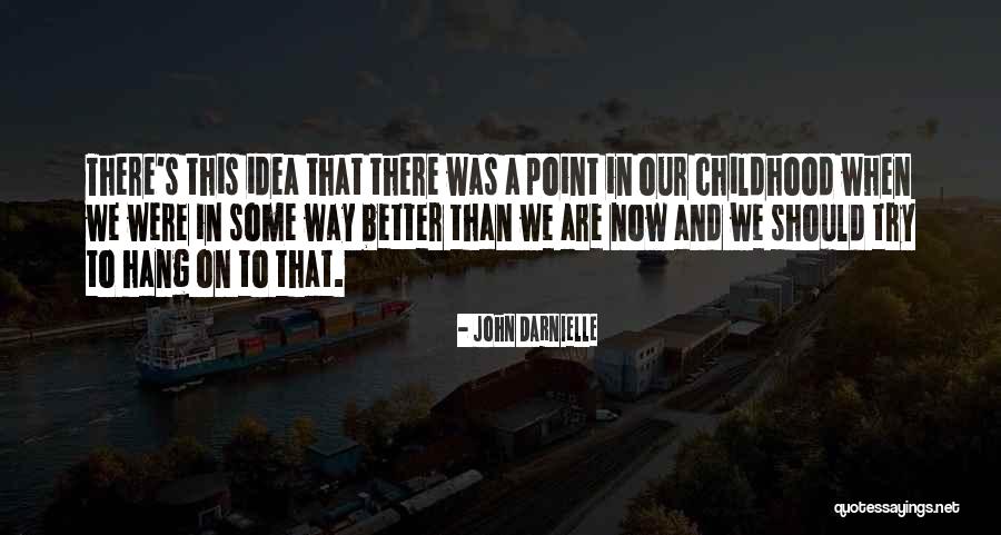 Mengkristalkan Quotes By John Darnielle Mengkristalkan Quotes By John Darnielle