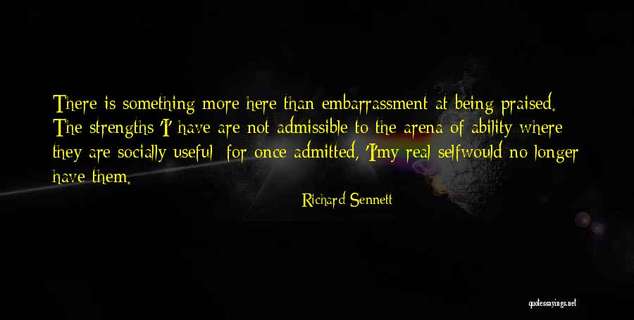 Mengobati Luka Quotes By Richard Sennett Mengobati Luka Quotes By Richard Sennett