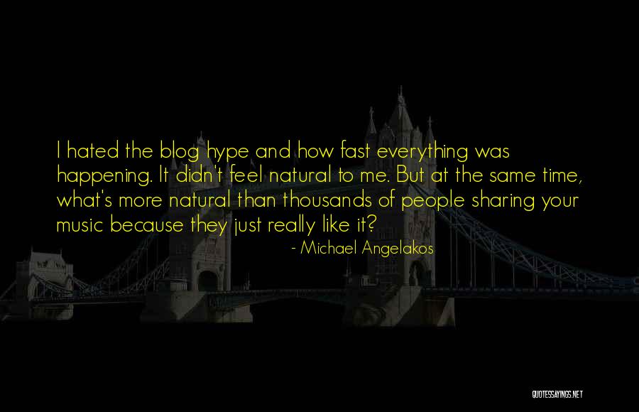 Mengolah Presentasi Quotes By Michael Angelakos Mengolah Presentasi Quotes By Michael Angelakos