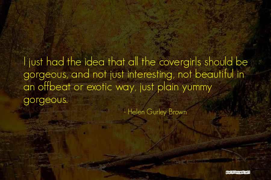 Mengsel Wine Quotes By Helen Gurley Brown Mengsel Wine Quotes By Helen Gurley Brown