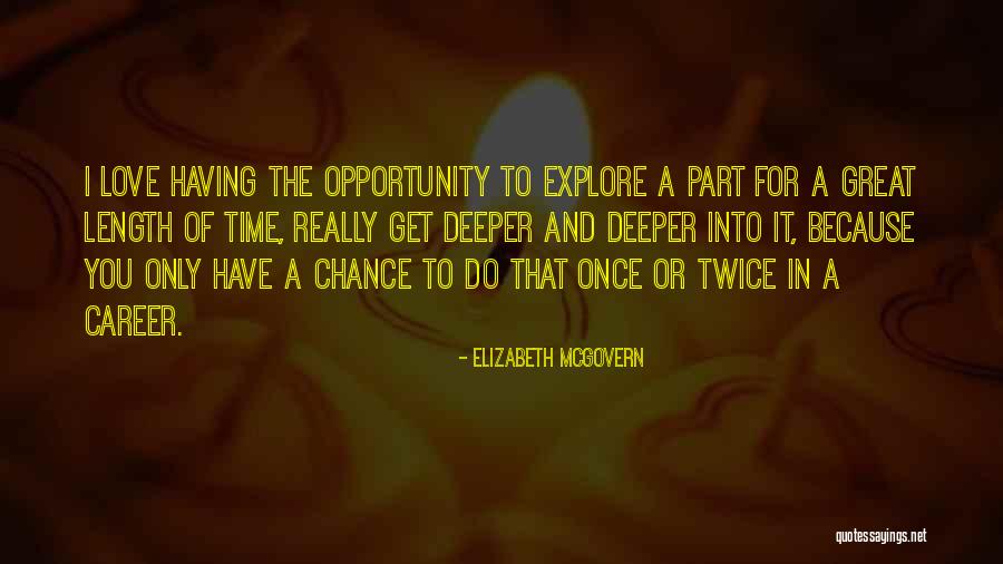 Menguado Definicion Quotes By Elizabeth McGovern Menguado Definicion Quotes By Elizabeth McGovern