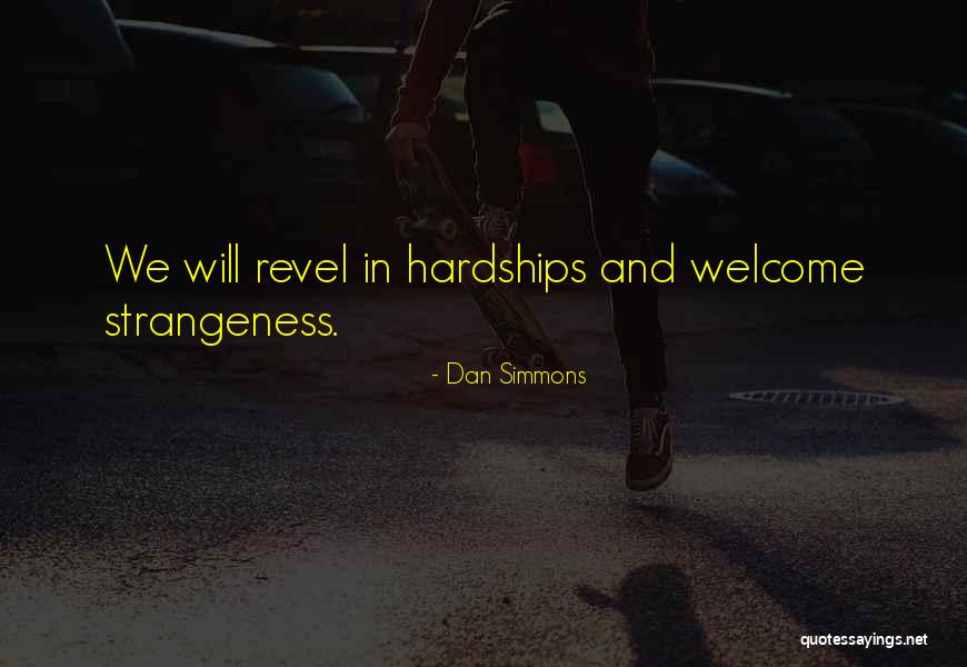 Menguak Tabir Quotes By Dan Simmons Menguak Tabir Quotes By Dan Simmons