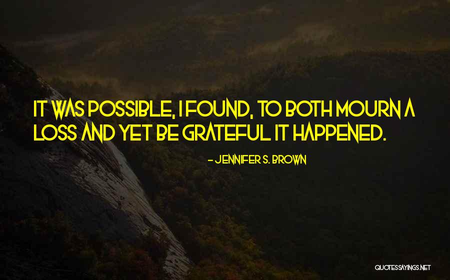 Mengubah Ukuran Quotes By Jennifer S. Brown Mengubah Ukuran Quotes By Jennifer S. Brown