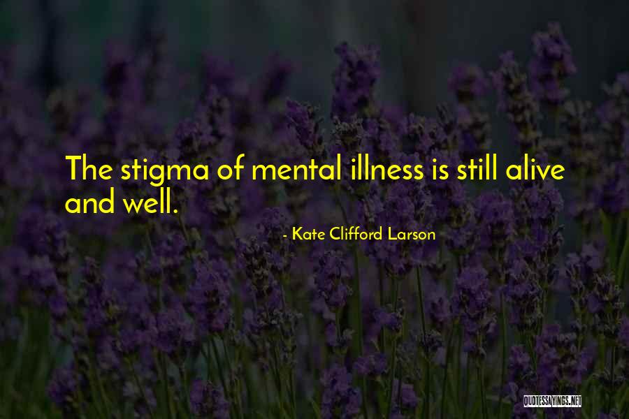 Menguji Reliabilitas Quotes By Kate Clifford Larson Menguji Reliabilitas Quotes By Kate Clifford Larson