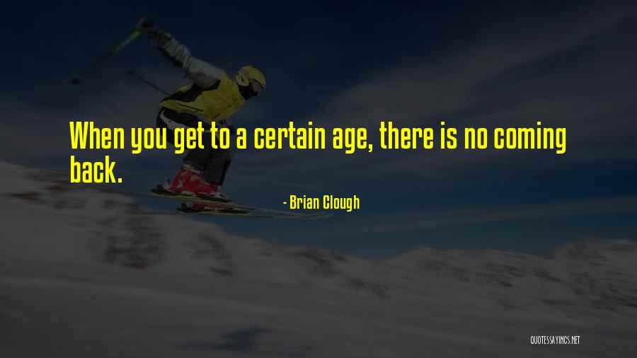 Mengumpul Sampah Quotes By Brian Clough Mengumpul Sampah Quotes By Brian Clough