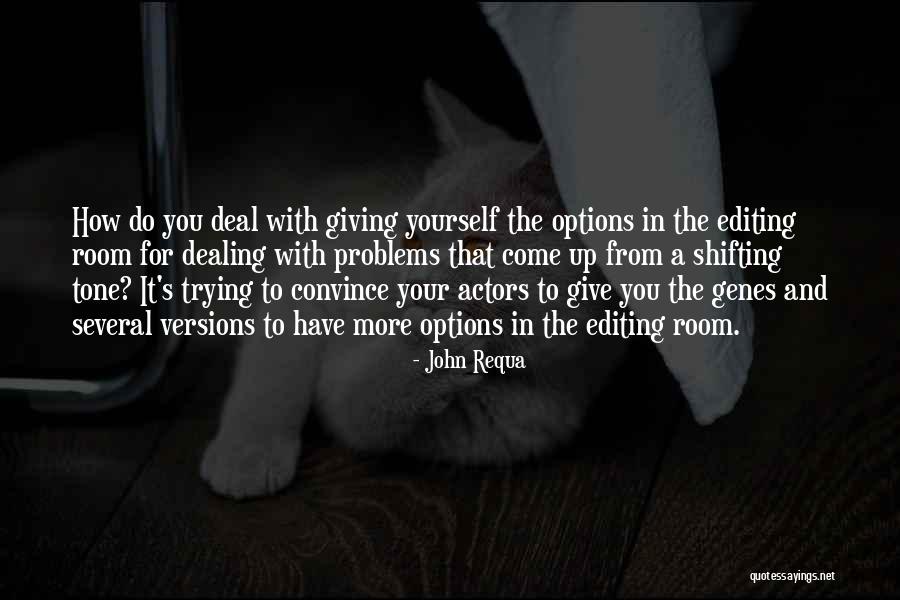 Mengunjungi Anak Quotes By John Requa Mengunjungi Anak Quotes By John Requa