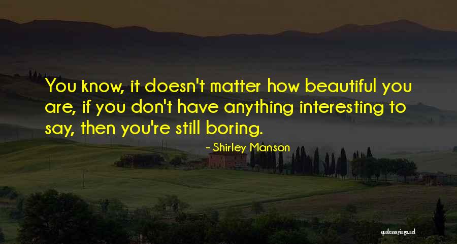 Mengunjungi Pasar Quotes By Shirley Manson Mengunjungi Pasar Quotes By Shirley Manson