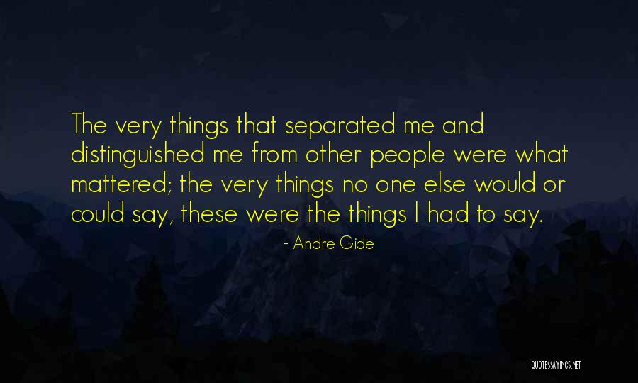 Mengurus Sim Quotes By Andre Gide Mengurus Sim Quotes By Andre Gide