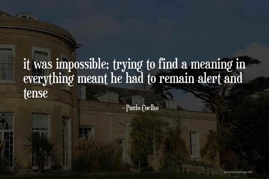 Mengurutkan Abjad Quotes By Paulo Coelho Mengurutkan Abjad Quotes By Paulo Coelho