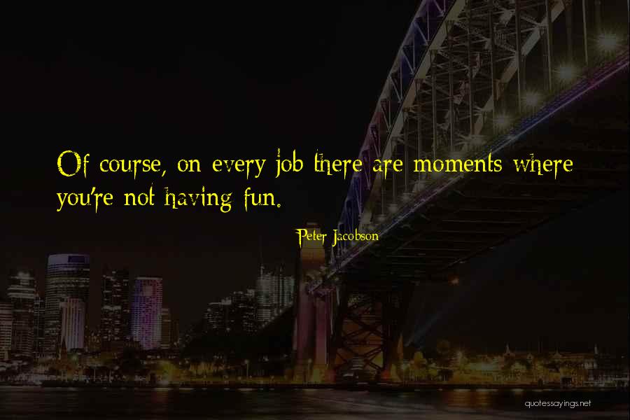 Mengutamakan Yang Quotes By Peter Jacobson Mengutamakan Yang Quotes By Peter Jacobson