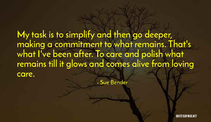 Menhaden Quotes By Sue Bender Menhaden Quotes By Sue Bender