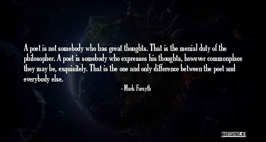 Menial Quotes By Mark Forsyth