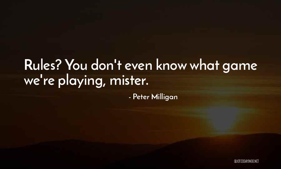 Menily Quotes By Peter Milligan Menily Quotes By Peter Milligan