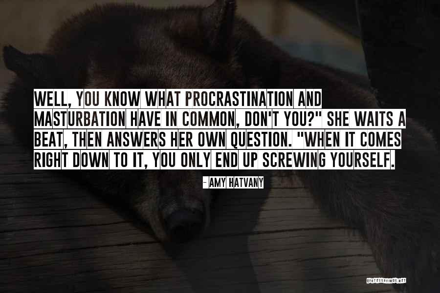 Menimbang Benda Quotes By Amy Hatvany Menimbang Benda Quotes By Amy Hatvany