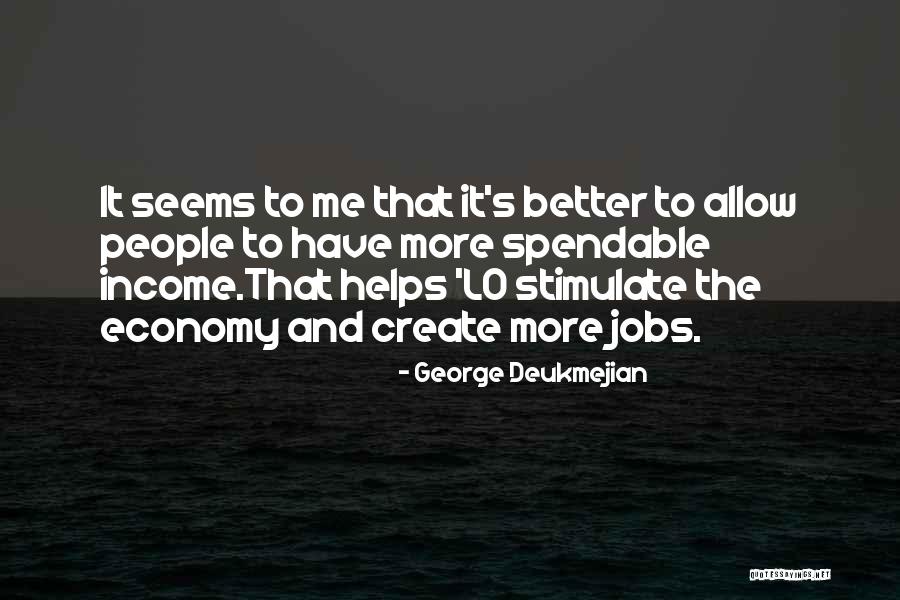 Menindas Orang Quotes By George Deukmejian Menindas Orang Quotes By George Deukmejian
