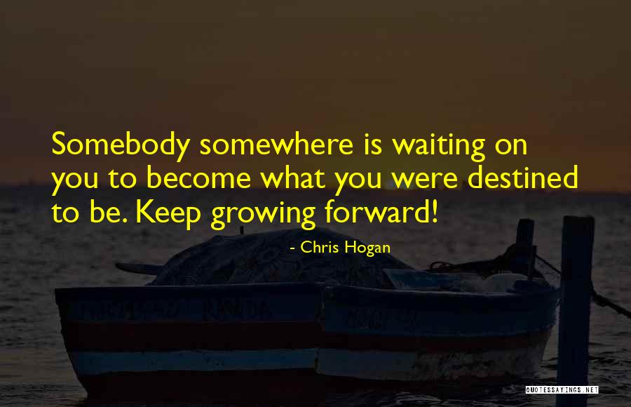Menininha Kawaii Quotes By Chris Hogan Menininha Kawaii Quotes By Chris Hogan