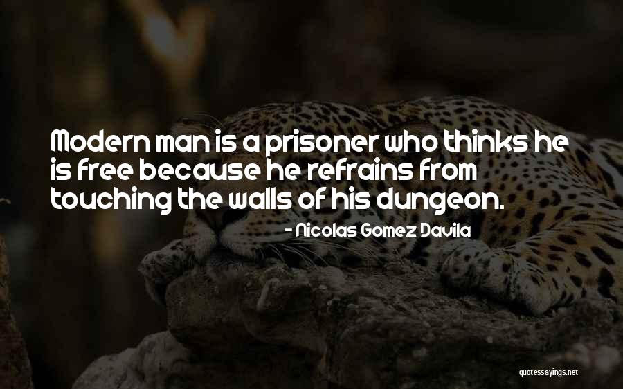 Menininha Kawaii Quotes By Nicolas Gomez Davila Menininha Kawaii Quotes By Nicolas Gomez Davila
