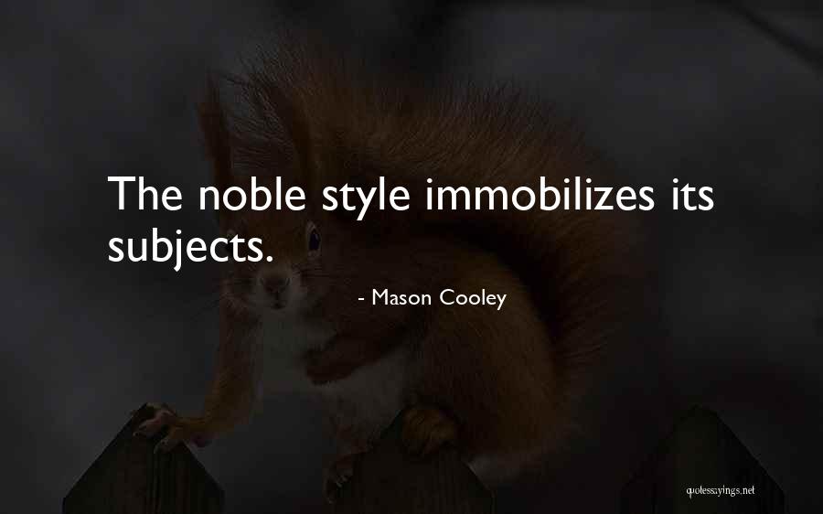 Menios Fourthiwths Quotes By Mason Cooley Menios Fourthiwths Quotes By Mason Cooley