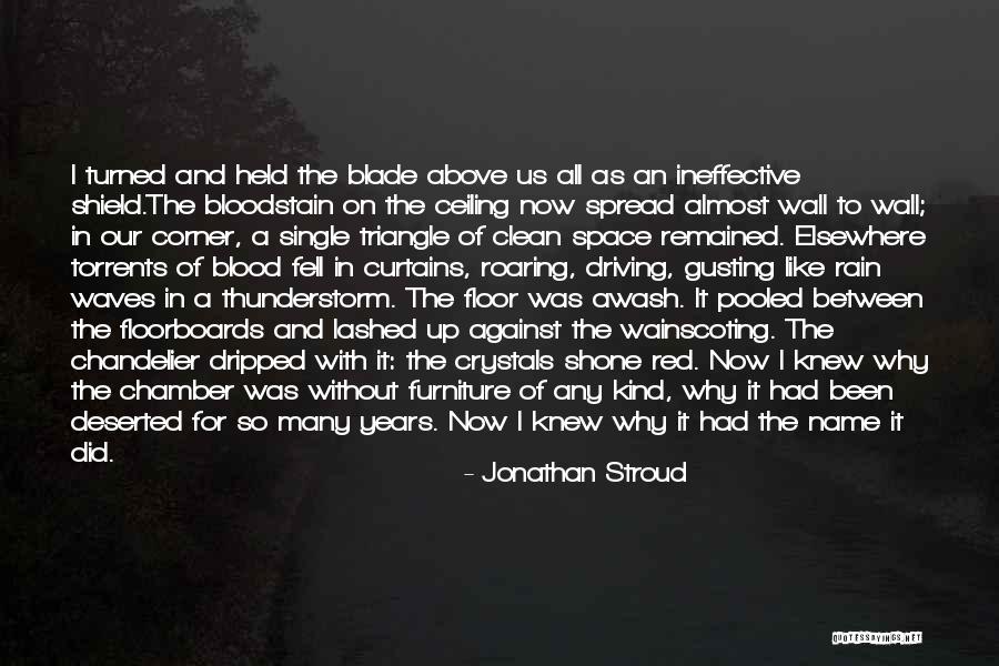 Menisque Fissure Quotes By Jonathan Stroud Menisque Fissure Quotes By Jonathan Stroud