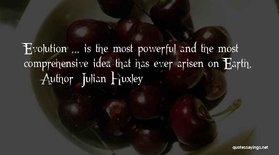 Menito Quotes By Julian Huxley