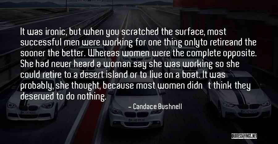 Menjadi Tua Quotes By Candace Bushnell Menjadi Tua Quotes By Candace Bushnell