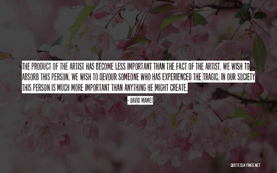 Menjaga Perasaan Orang Lain Quotes By David Mamet Menjaga Perasaan Orang Lain Quotes By David Mamet