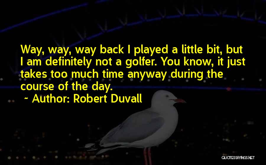 Menjajah In English Quotes By Robert Duvall