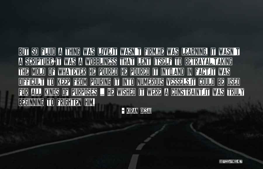 Menjauh Darimu Quotes By Kiran Desai Menjauh Darimu Quotes By Kiran Desai