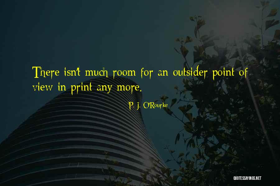 Menjebak Tikus Quotes By P. J. O'Rourke Menjebak Tikus Quotes By P. J. O'Rourke