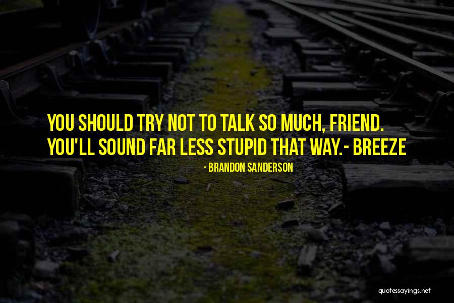 Menjemukan Adalah Quotes By Brandon Sanderson Menjemukan Adalah Quotes By Brandon Sanderson